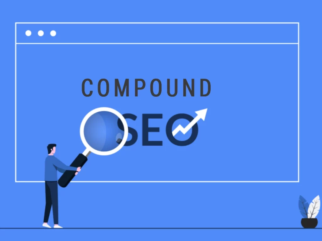 What Is Compound SEO